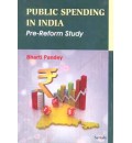 Public Spending in India : Pre-Reform Study